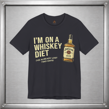 I'm On A Whiskey Diet