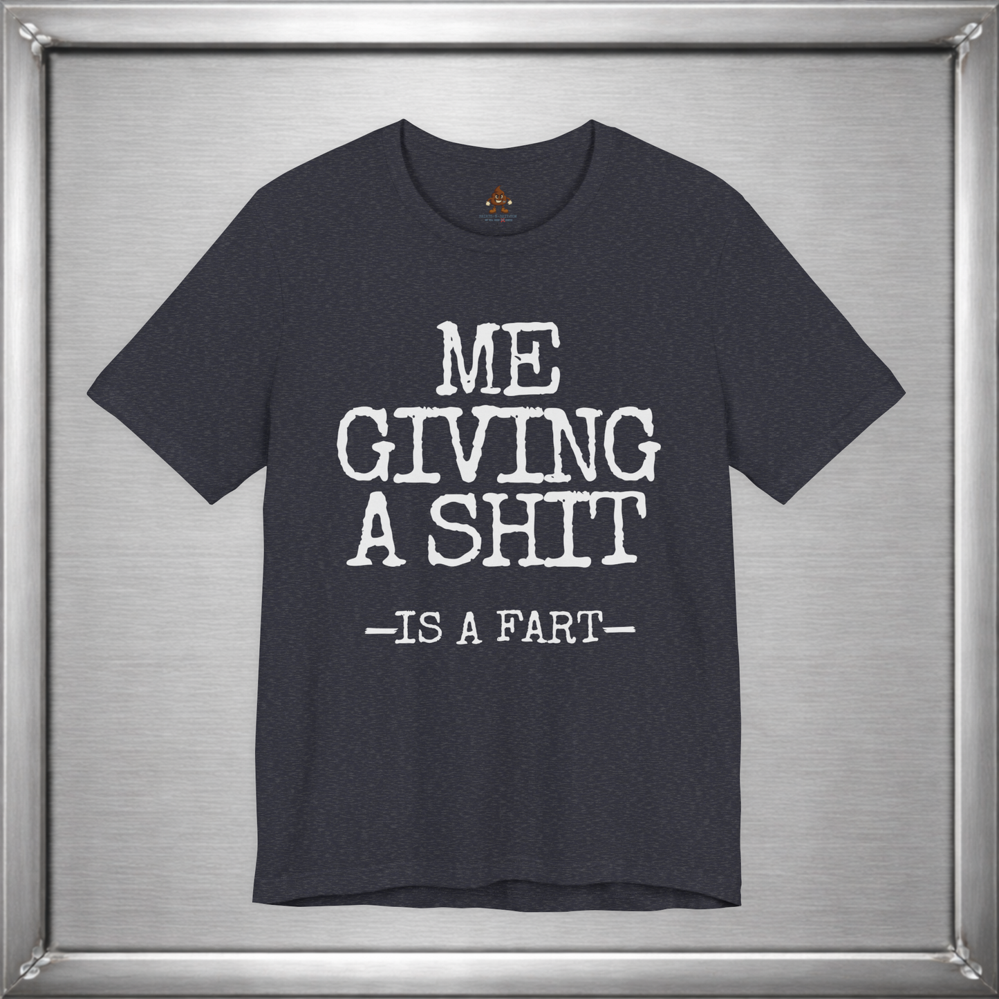 Me Giving A Shit - Is A Fart