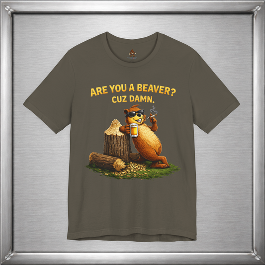 Are You A Beaver - Cuz Damn!