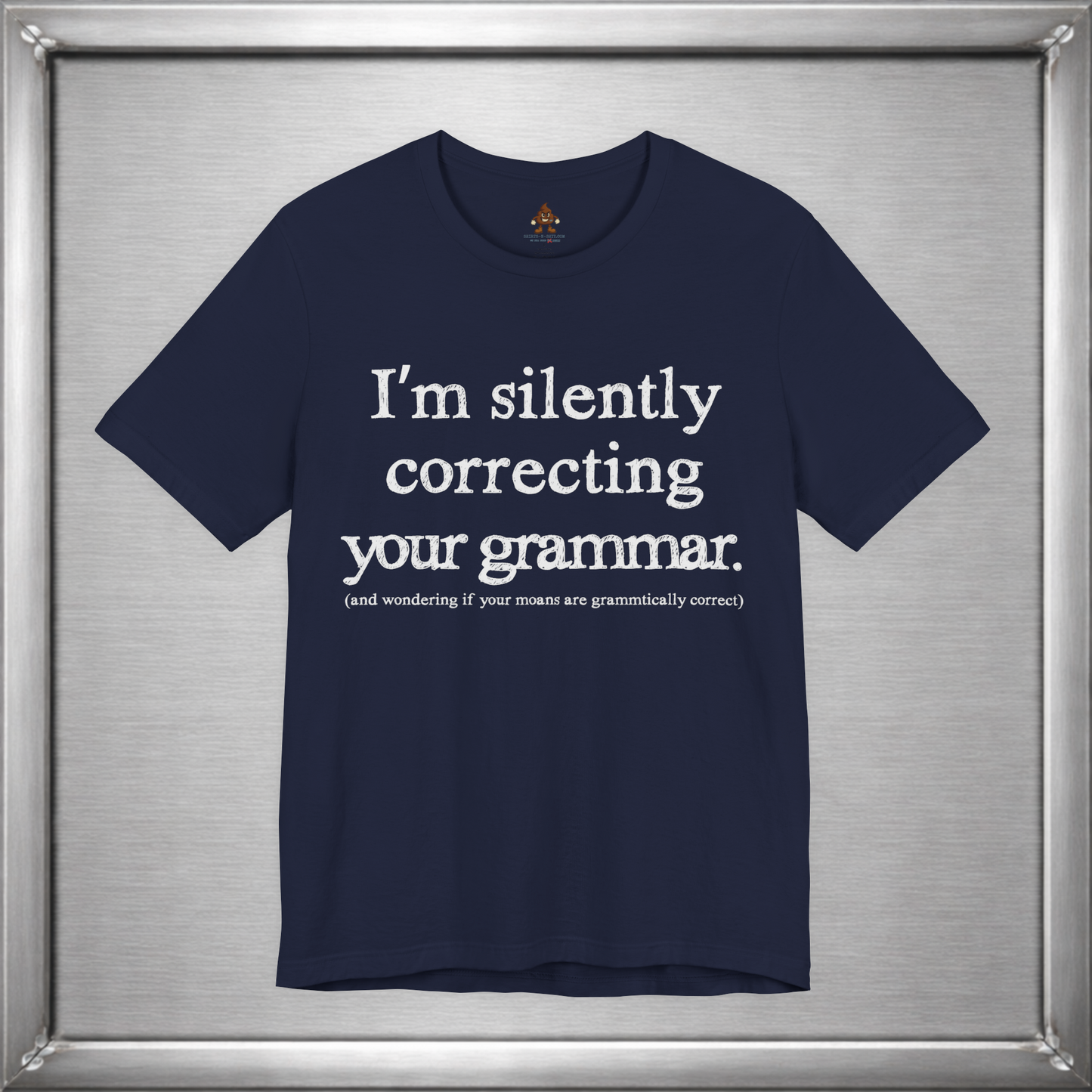 I Am Silently Correcting Your Grammar