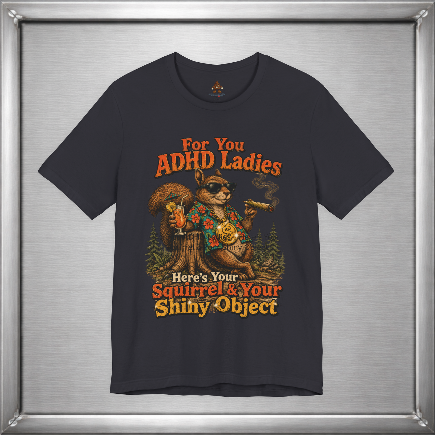 For You ADHD Ladies – Here’s Your Squirrel & Your Shiny Object