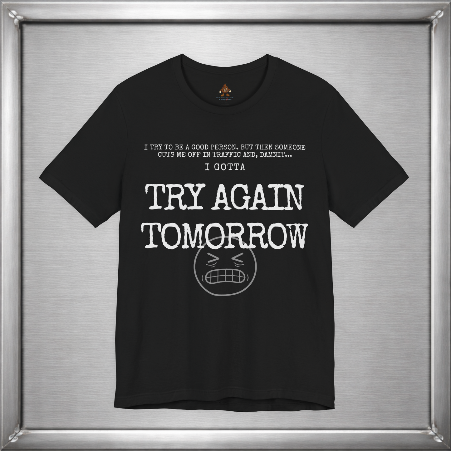 Try Again Tomorrow