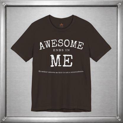 Awesome Ends In Me
