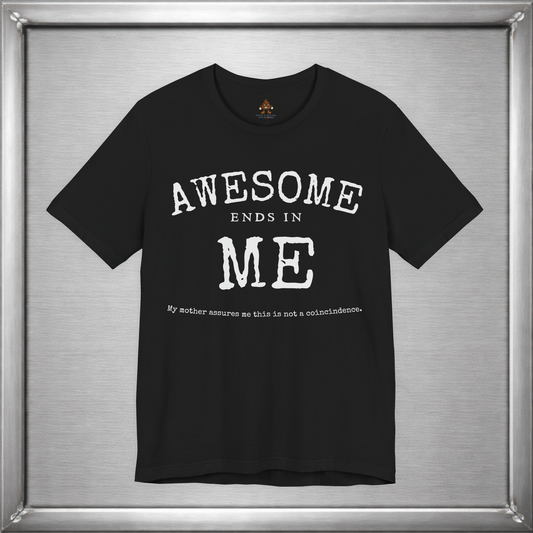 Awesome Ends In Me