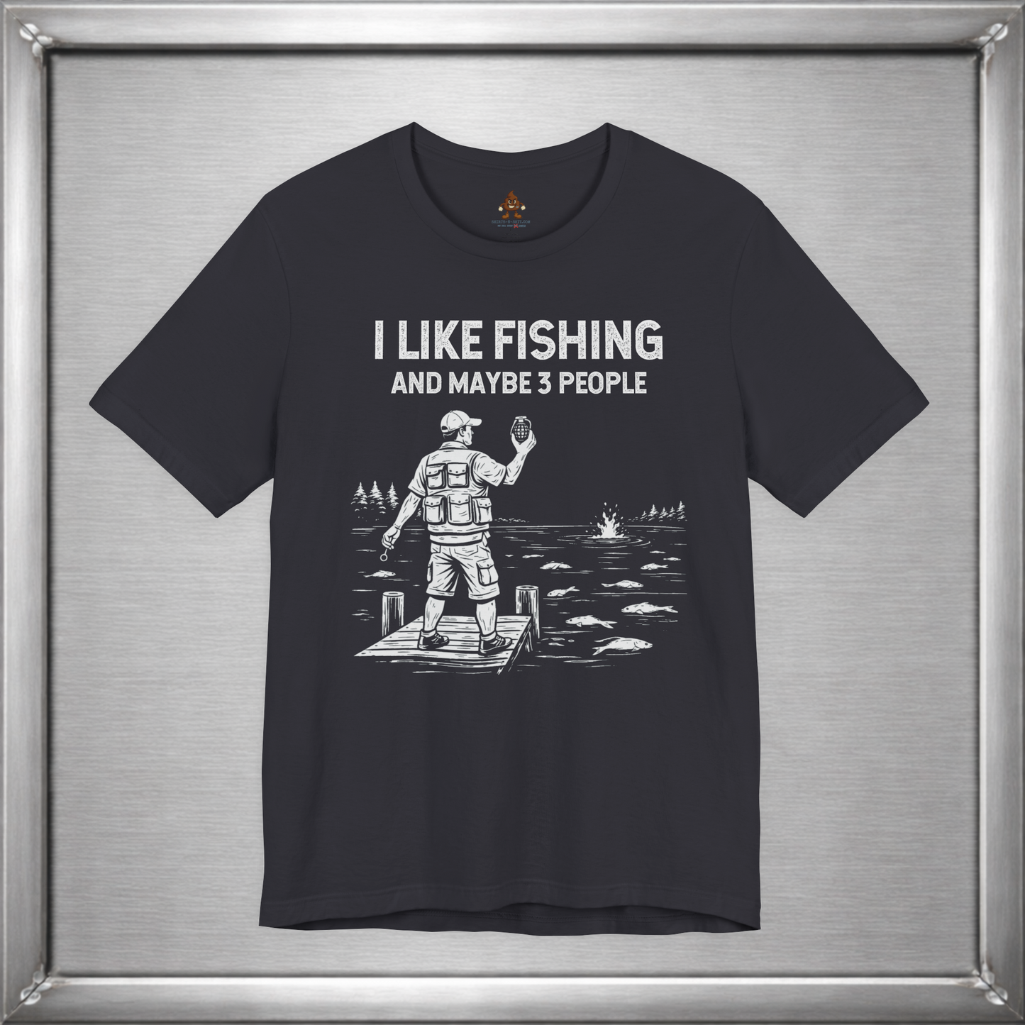I Like Fishing And Maybe 3 People  - Boom!