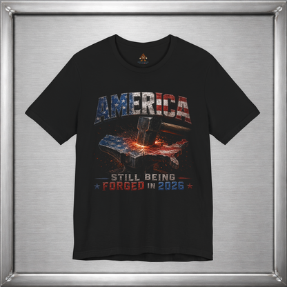 America — Still Being Forged in 2026