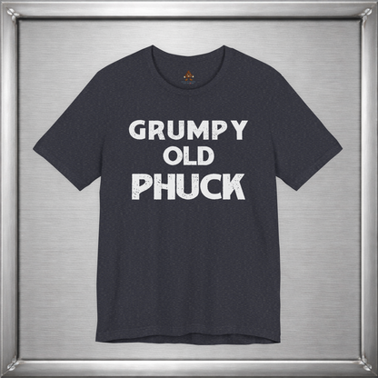 Grumpy Old Phuck