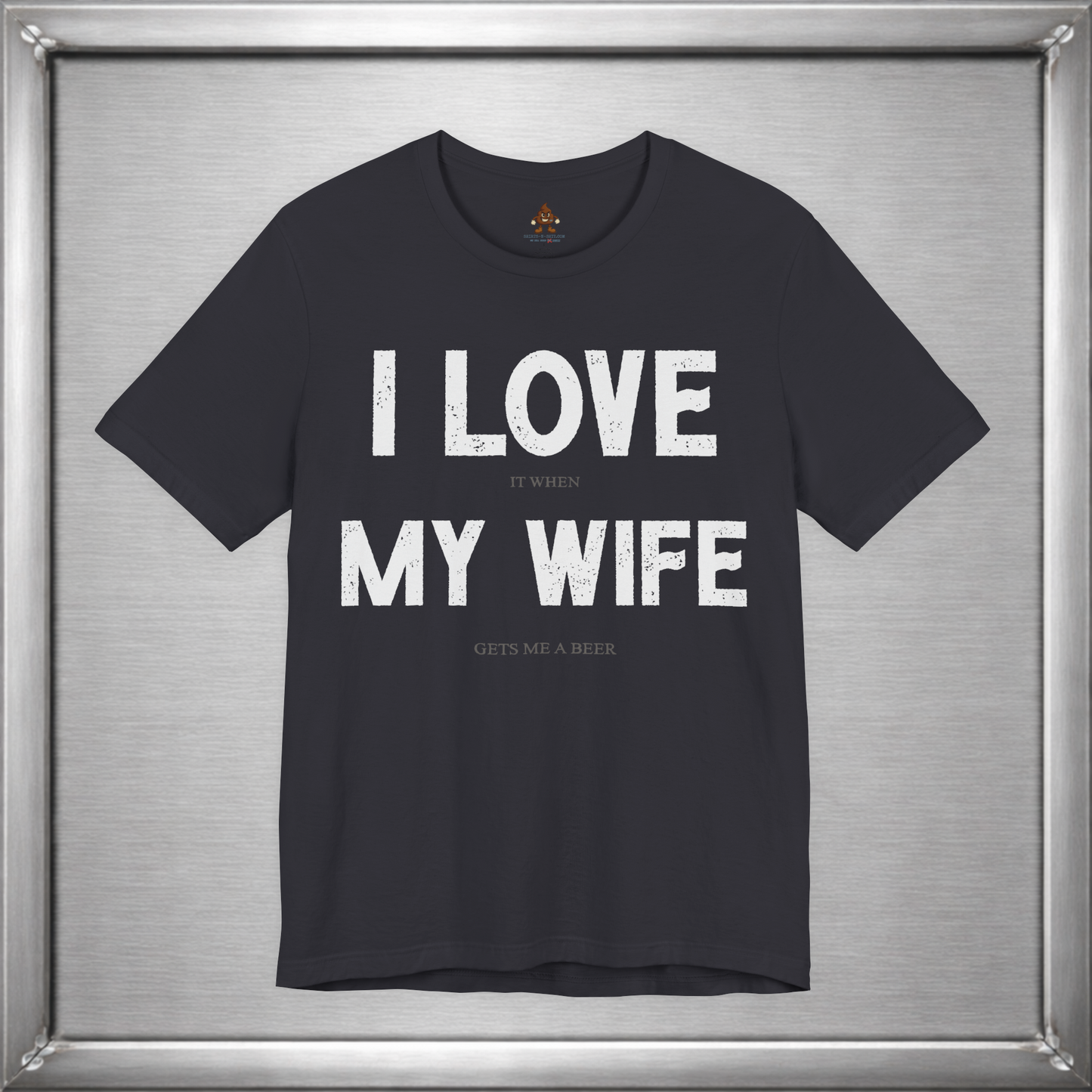 I Love My Wife