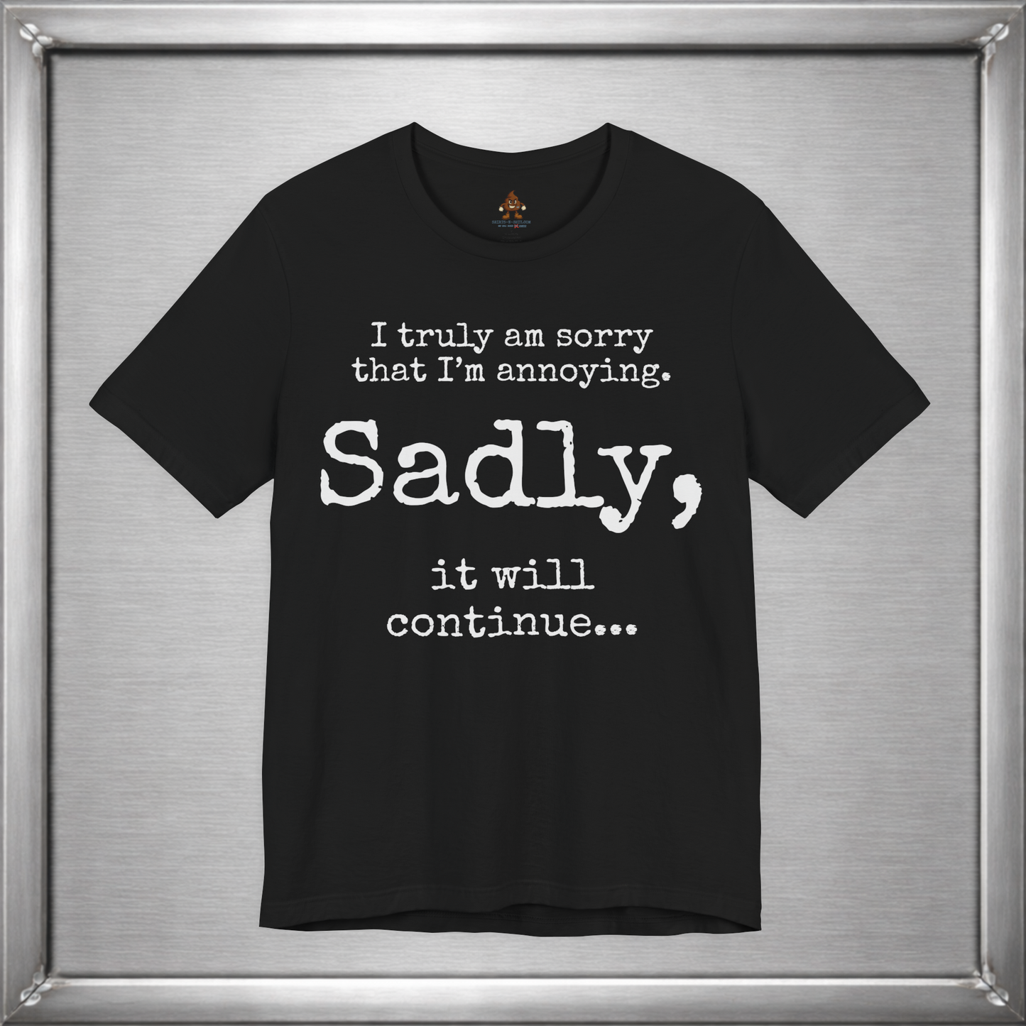 Sadly, It Will Continue