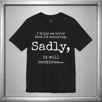 Sadly, It Will Continue