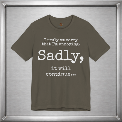 Sadly, It Will Continue