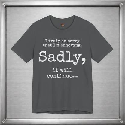 Sadly, It Will Continue
