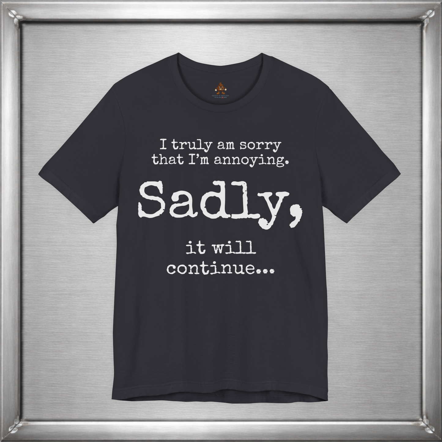 Sadly, It Will Continue