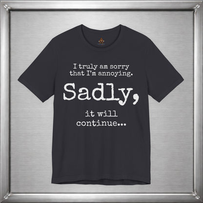 Sadly, It Will Continue