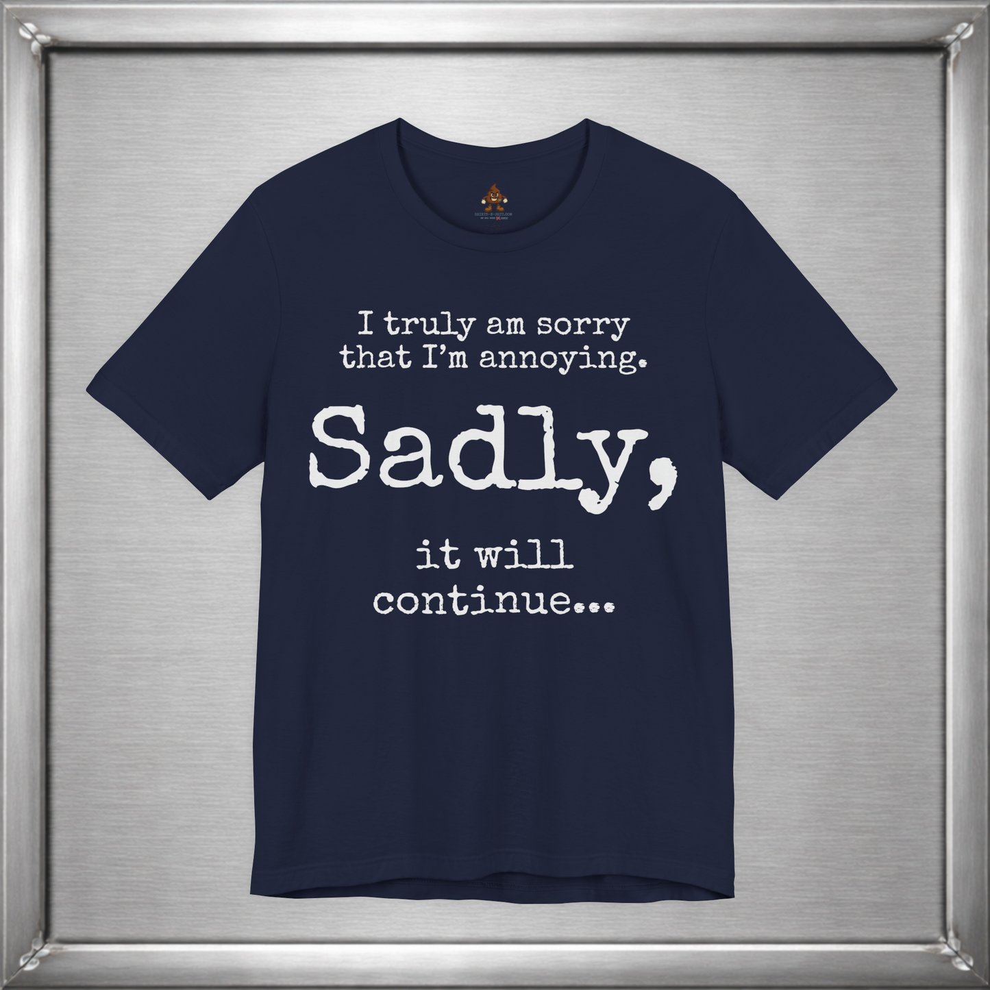 Sadly, It Will Continue