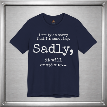 Sadly, It Will Continue