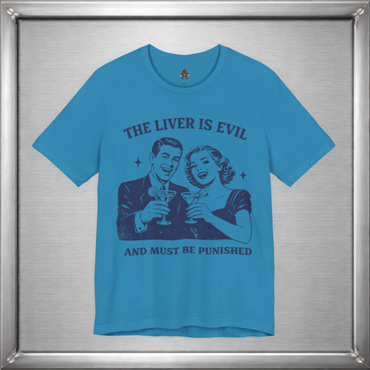 The Liver Is Evil