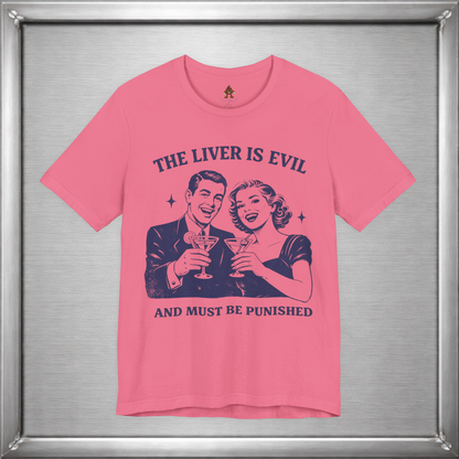 The Liver Is Evil