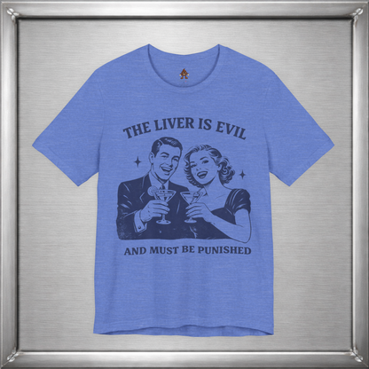 The Liver Is Evil
