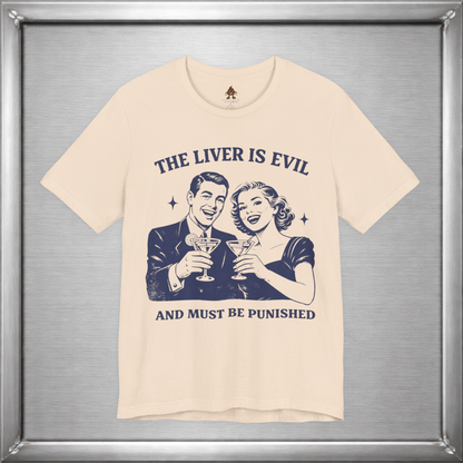 The Liver Is Evil