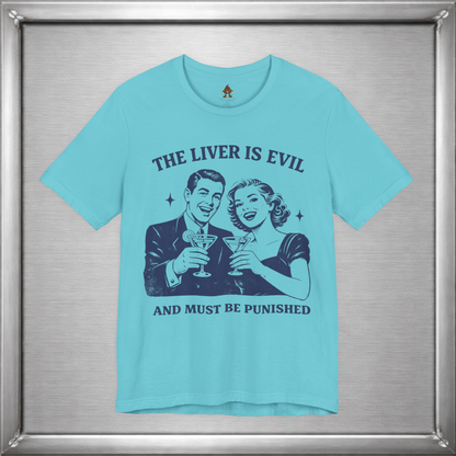 The Liver Is Evil