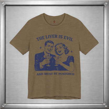 The Liver Is Evil