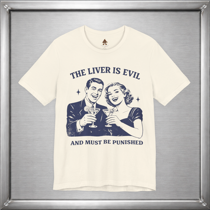 The Liver Is Evil