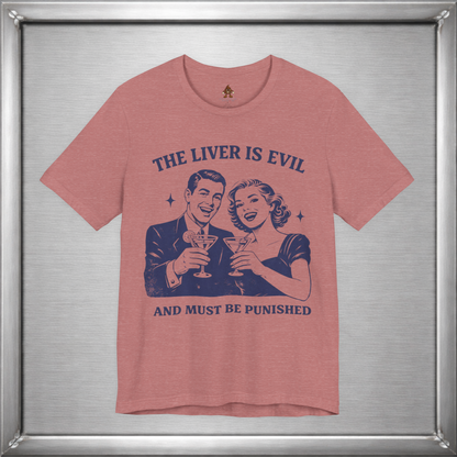 The Liver Is Evil