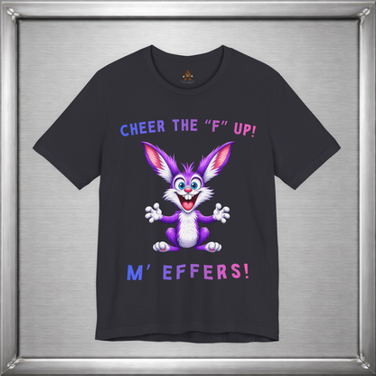 Cheer the "F" Up!