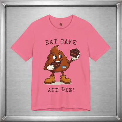 Eat Cake And Die
