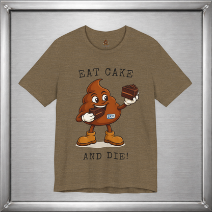 Eat Cake And Die