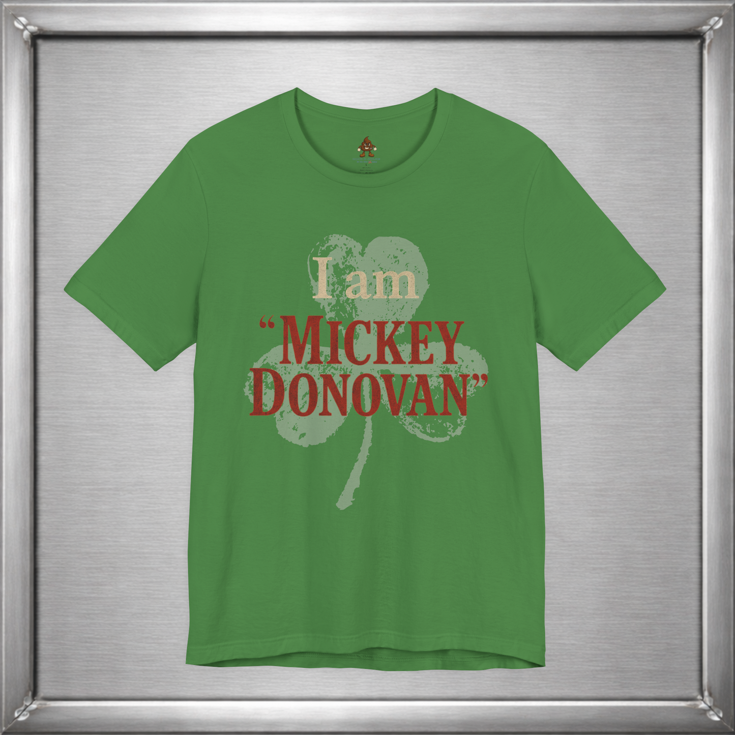 I Am "Mickey Donovan" Funny Ray Donovan Inspired T-Shirt