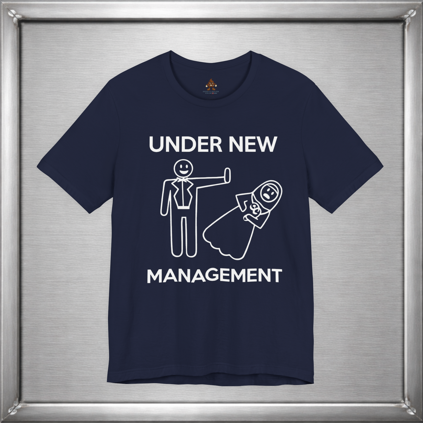 Under New Management Funny Marriage T-Shirt