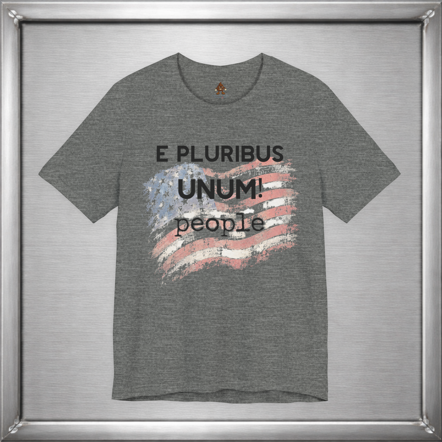 E Pluribus Unum People Patriotic T-Shirt