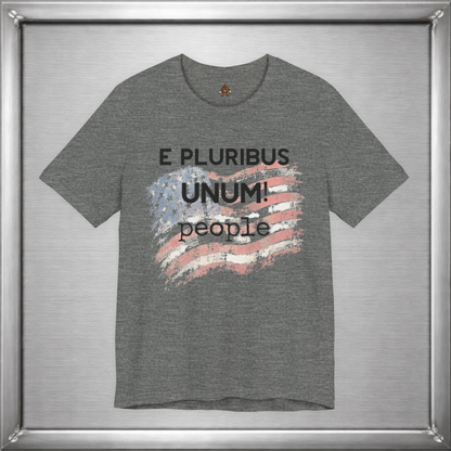 E Pluribus Unum People Patriotic T-Shirt