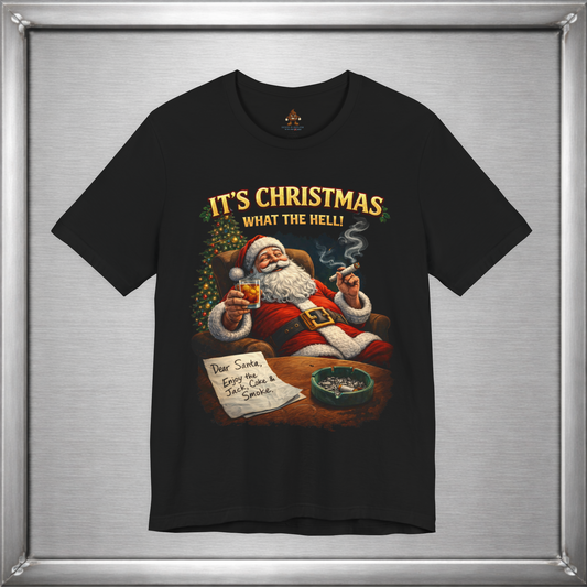 It’s Christmas What The Hell Funny Santa T-Shirt