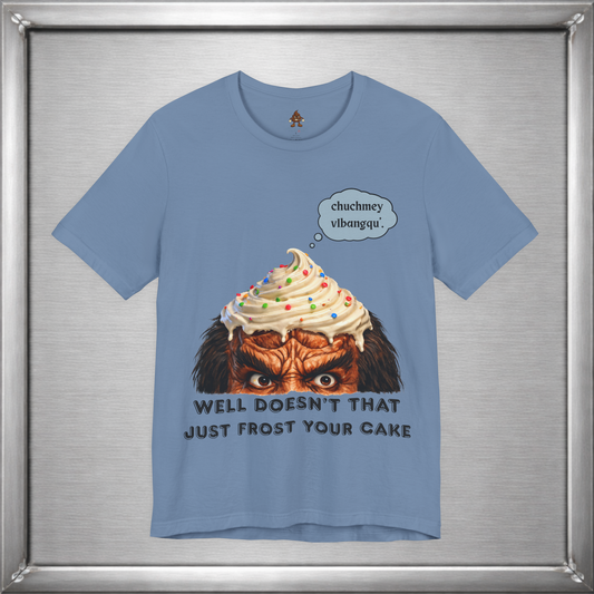 Doesn’t That Just Frost Your Cake – Funny Klingon-Inspired T-Shirt
