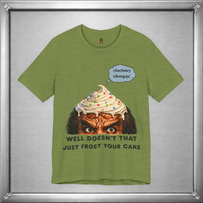 Doesn’t That Just Frost Your Cake – Funny Klingon-Inspired T-Shirt