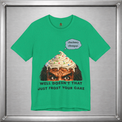 Doesn’t That Just Frost Your Cake – Funny Klingon-Inspired T-Shirt